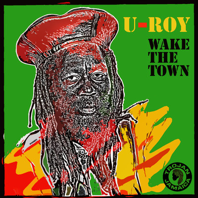 シングル/Wake The Town/U-Roy