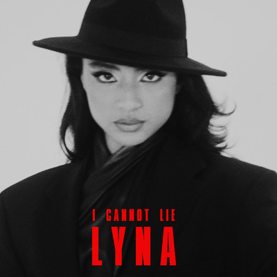 シングル/I Cannot Lie/Lyna