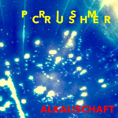 Prism crusher/alkalischaft