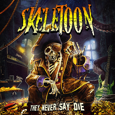 アルバム/They Never Say Die/Skeletoon