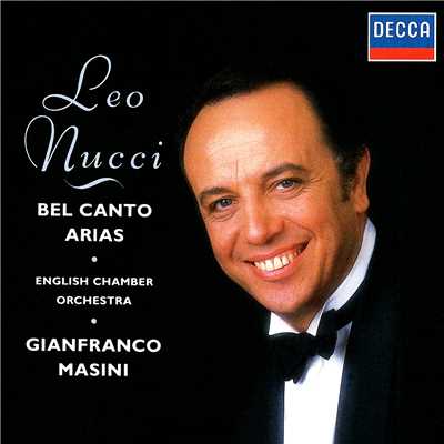 Donizetti: Il Duca d'Alba ／ Act 3 - ”Nei miei superbi gaudi”/レオ・ヌッチ／イギリス室内管弦楽団／Gianfranco Masini
