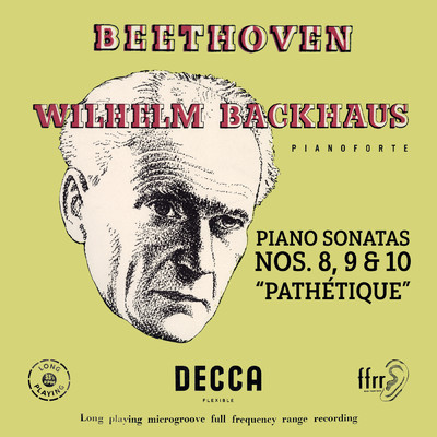 アルバム/Beethoven: Piano Sonatas Nos. 8 “Pathetique”, 9 & 10 (Mono Version)/ヴィルヘルム・バックハウス