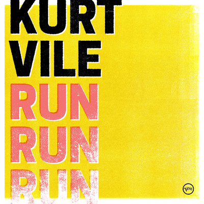 シングル/Run Run Run/カート・ヴァイル