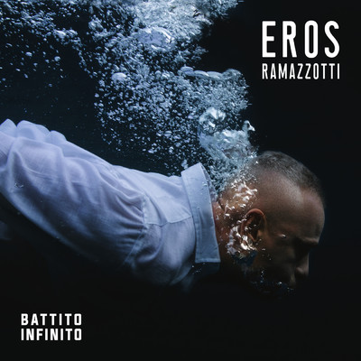 シングル/Battito infinito/Eros Ramazzotti