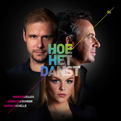 Hoe Het Danst (Sing-A-Long Davina-versie)/Marco Borsato／アーミン・ヴァン・ブーレン／Davina Michelle