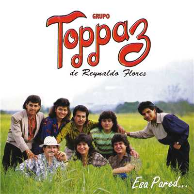 シングル/Mi Llamada/Grupo Toppaz De Reynaldo Flores