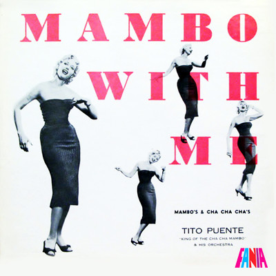 アルバム/Mambo With Me/Tito Puente And His Orchestra
