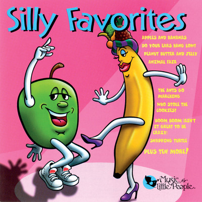 Silly Favorites/Music For Little People Choir