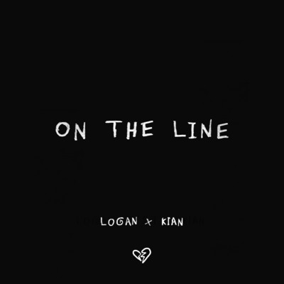 On The Line/Logan／KIAN