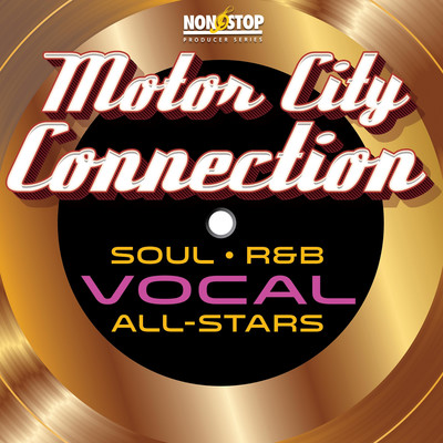 アルバム/Motor City Connection: Soul R&B Vocal All-Stars/Funk Society