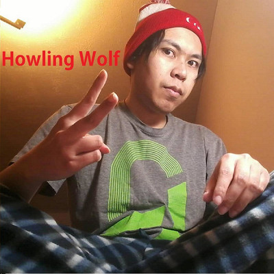 I Want It My Way/Howling Wolf
