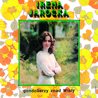 アルバム/Gondolierzy znad Wisly/Irena Jarocka
