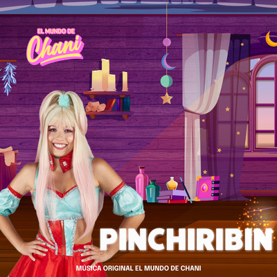 Pinchiribin/El Mundo De Chani