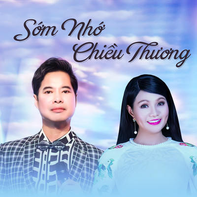 Som Nho Chieu Thuong/Ngoc Son & Ngoc Huyen