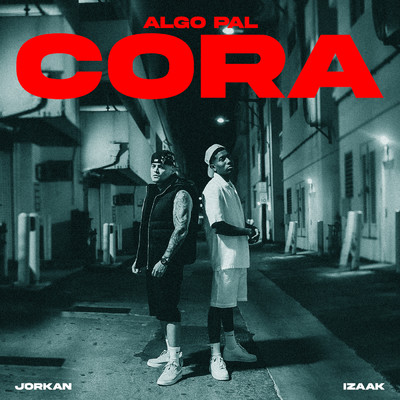 ALGO PAL CORA/Jorkan