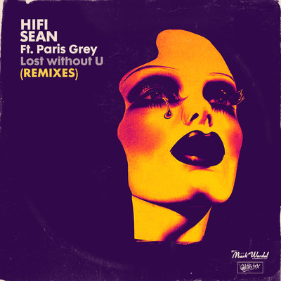 シングル/Lost without U (feat. Paris Grey) [Phonk D Dub]/Hifi Sean