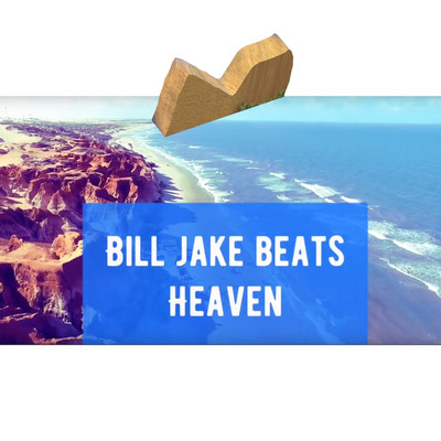 シングル/Heaven/BILL JAKE BEATS