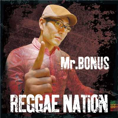 Reggae Nation/Mr.BONUS
