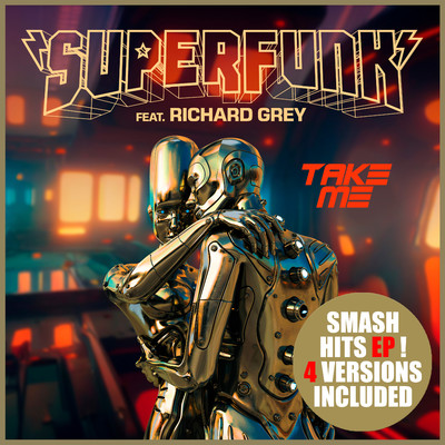 シングル/Take Me(54 RPM Remix) feat.Richard Grey/Superfunk