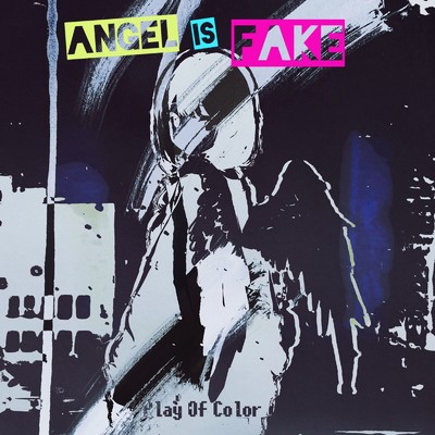 Angel is You/Play Of Color
