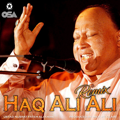 シングル/Haq Ali Ali (featuring Mick St. Clair／Remix)/ヌスラト・ファテー・アリー・ハーン