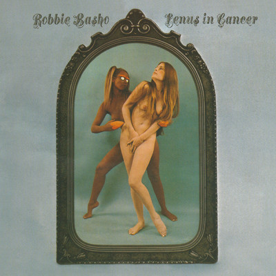 Venus In Cancer/Robbie Basho