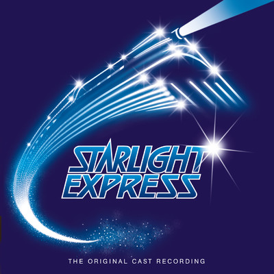 シングル/The Race/アンドリュー・ロイド・ウェバー／“Starlight Express” Original Cast