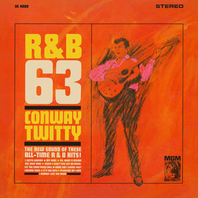 R&B '63/コンウェイ・トゥイッティ