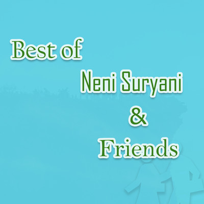 Best of Neni Suryani & friends/Neni Suryani