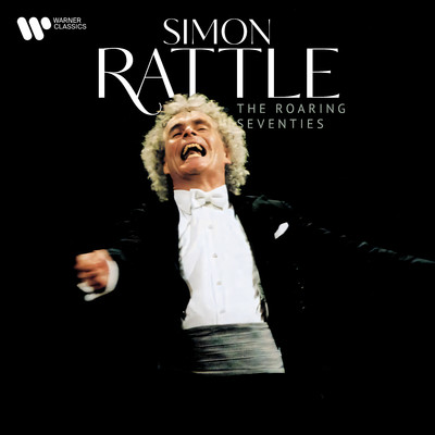 アルバム/The Roaring Seventies/Sir Simon Rattle