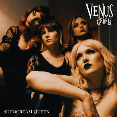 Sudocream Queen (2023)/VENUS GRRRLS