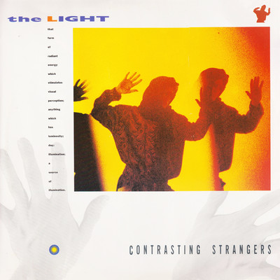 Contrasting Strangers/The Light