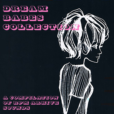 Dream Babes Collection/Various Artists