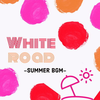 White road〜summer BGM〜/Conquest