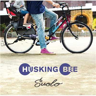 アルバム/Suolo/HUSKING BEE