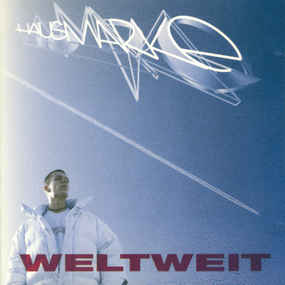 Weltweit feat.Mele Mel,Scorpio,Smudo/Hausmarke