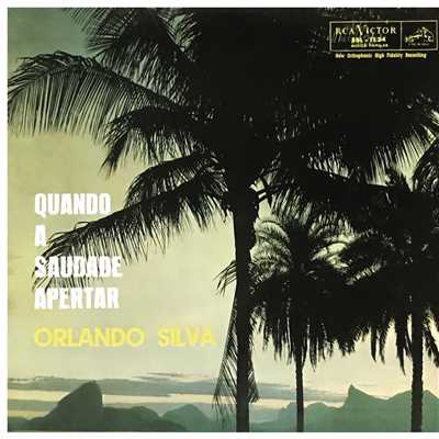 アルバム/Quando a Saudade Apertar/Orlando Silva
