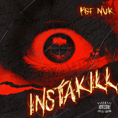 アルバム/InstaKill (Explicit)/PGF Nuk