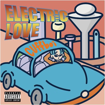 アルバム/Electric Love！/Cuffboi