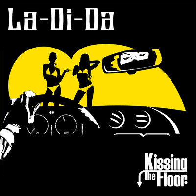 La-Di-Da/Kissing The Floor