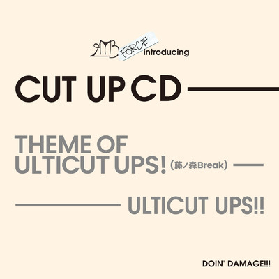 シングル/Theme Of Ulticut Ups！ (藤ノ森 Break)/ULTICUT UPS！！