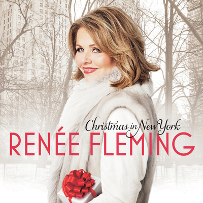 アルバム/Christmas In New York/Renee Fleming
