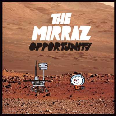 アルバム/OPPORTUNITY/The Mirraz