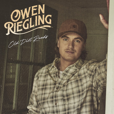 アルバム/Old Dirt Roads/Owen Riegling