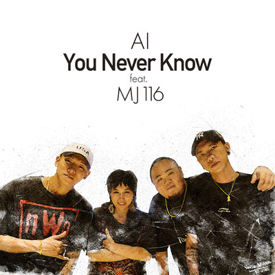着うた®/You Never Know (featuring MJ116)/AI