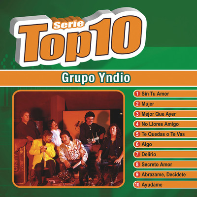 アルバム/Serie Top Ten/Grupo Yndio