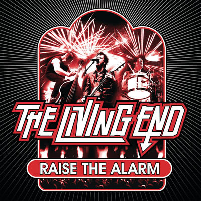 アルバム/Raise The Alarm/リヴィング・エンド