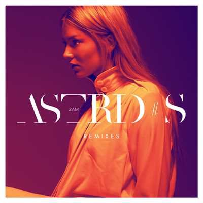 シングル/2AM (Loveless Remix)/Astrid S