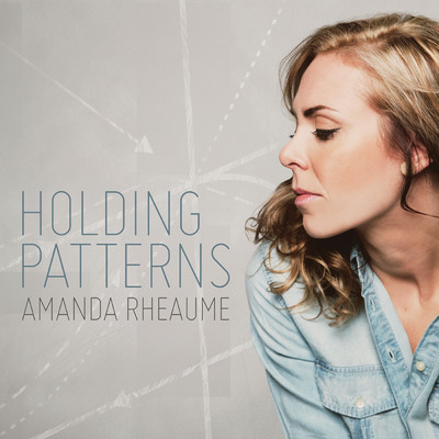 アルバム/Holding Patterns/Amanda Rheaume