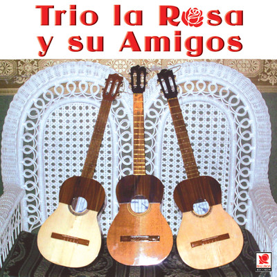 Trio Servando Diaz／Miguel Matamoros／Trio La Rosa